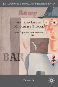 Art and Life in Modernist Prague - Ort, T.