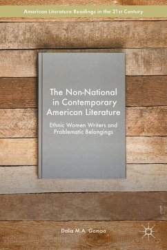 The Non-National in Contemporary American Literature - Gomaa, Dalia M.A.