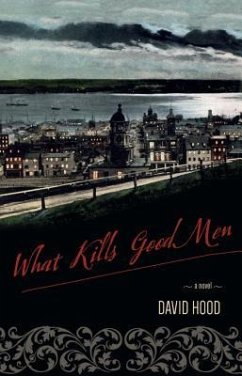 What Kills Good Men - Hood, David