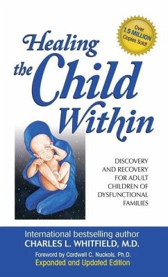 Healing the Child Within - Whitfield, Charles