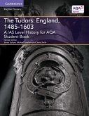 A/AS Level History for AQA The Tudors