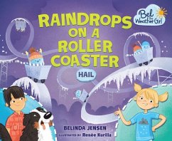 Raindrops on a Roller Coaster - Jensen, Belinda