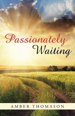 Passionately Waiting - Thomason, Amber