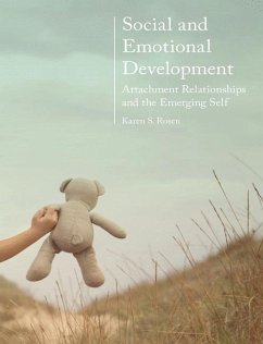 Social and Emotional Development: - Rosen, Karen