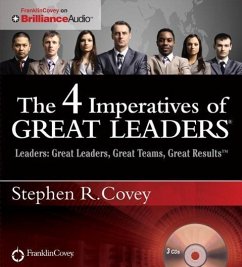 The 4 Imperatives of Great Leaders - Covey, Stephen R