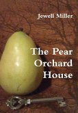 The Pear Orchard House