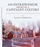 An Entrepreneur Grows in a Capitalist Culture: Preparation & Luck