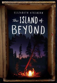 The Island of Beyond - Atkinson, Elizabeth