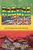 Reggae Roadblocks: A Music Business Development Perspective