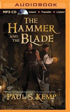 The Hammer and the Blade: An Egil & Nix Novel - Kemp, Paul S.
