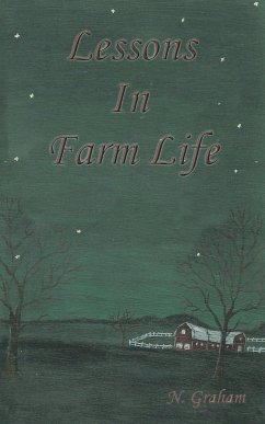 Lessons in Farm Life - Graham, Nancy