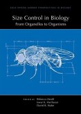 Size Control in Biology: From Organelles to Organisms