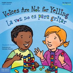 Voices Are Not for Yelling - Verdick, Elizabeth