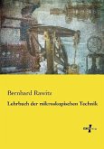 Lehrbuch der mikroskopischen Technik