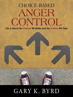 Choice-Based Anger Control - Byrd, Gary K.