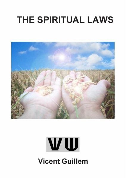 The Spiritual Laws The Spiritual Laws