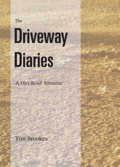 The Driveway Diaries - Brookes, Tim