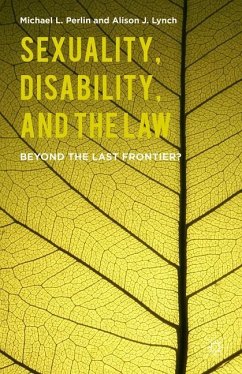 Sexuality, Disability, and the Law - Perlin, M.;Lynch, A.