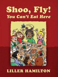 Shoo, Fly! You Can't Eat Here - Hamilton, Liller