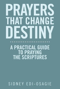 PRAYERS THAT CHANGE DESTINY - Edi-Osagie, Sidney