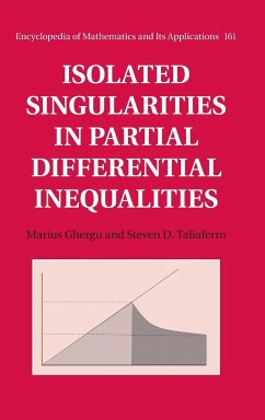 Isolated Singularities in Partial Differential Inequalities - Ghergu, Marius; Taliaferro, Steven D.