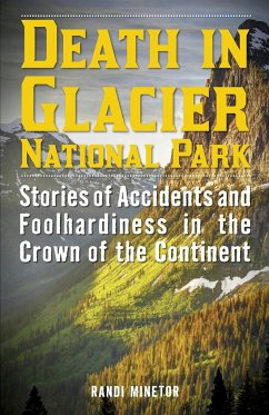 Death in Glacier National Park - Minetor, Randi