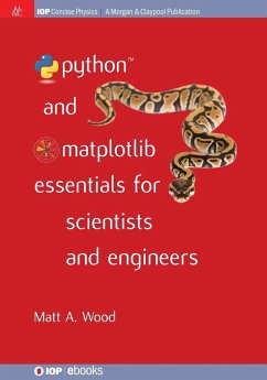 Python and Matplotlib Essentials for Scientists and Engineers - Wood, Matt A
