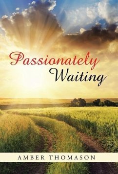 Passionately Waiting - Thomason, Amber