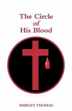 The Circle of His Blood - Thomas, Shirley