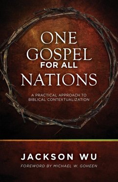One Gospel for All Nations - Wu, Jackson