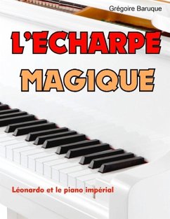 L'écharpe magique - Baruque, Grégoire