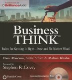 Businessthink: Rules for Getting It Right--Now and No Matter What!