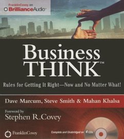 Businessthink: Rules for Getting It Right--Now and No Matter What! - Marcum, Dave; Smith, Steve; Khalsa, Mahan