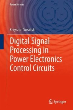 Digital Signal Processing in Power Electronics Control Circuits - Sozanski, Krzysztof