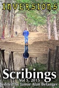 Scribings, Vol 5: Inversions - Harvey, D. L.; Pelletier, Shelli-Jo