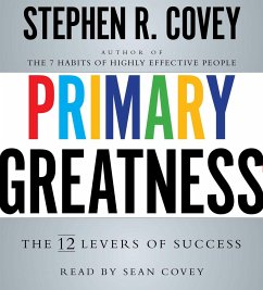 Primary Greatness - Covey, Stephen R