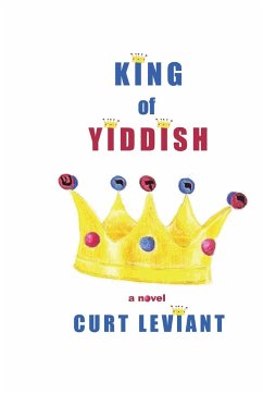 King of Yiddish - Leviant, Curt