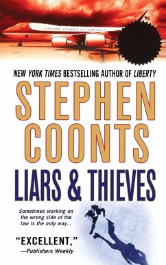 Liars & Thieves - Coonts, Stephen