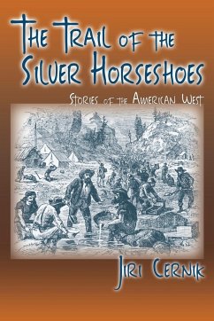 The Trail of the Silver Horseshoes - Cernik, Jiri