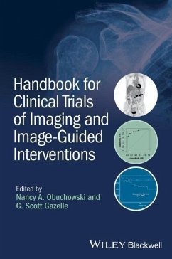 Handbook for Clinical Trials of Imaging and Image-Guided Interventions - Obuchowski, Nancy A.;Gazelle, G. Scott