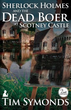 Sherlock Holmes and The Dead Boer at Scotney Castle - Symonds, Tim