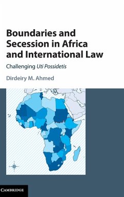 Boundaries and Secession in Africa and International Law - Ahmed, Dirdeiry M.