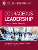 Courageous Leadership, Revised Edition