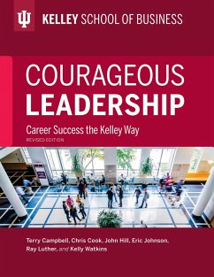 Courageous Leadership, Revised Edition - Campbell, Terry; Cook, Chris; Hill, John; Johnson, Eric