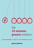 The 15-Minute Prayer Solution