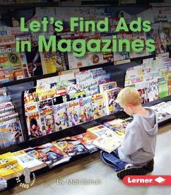 Let's Find Ads in Magazines - Schuh, Mari C