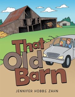 That Old Barn - Zahn, Jennifer Hobbs