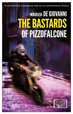 The Bastards of Pizzofalcone - De Giovanni, Maurizio