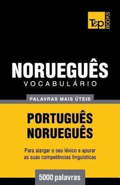 Vocabulário Português-Norueguês - 5000 palavras mais úteis - Taranov, Andrey