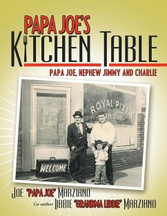 Papa Joe's Kitchen Table - Marziano, Joe "Papa Joe"